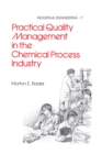 Practical Quality Management in the Chemical Process Industry - eBook