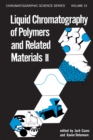 Liquid Chromatography of Polymers and Related Materials, II - eBook