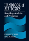 Handbook of Air Toxics : Sampling, Analysis, and Properties - eBook