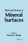 The Physics and Chemistry of Mineral Surfaces - eBook