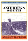 The Routledge Historical Atlas of the American South - eBook