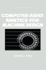Computer-Aided Kinetics for Machine Design - eBook