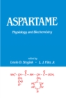 Aspartame : Physiology and Biochemistry - eBook