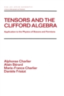 Tensors and the Clifford Algebra : Application to the Physics of Bosons and Fermions - eBook