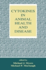 Cytokines in Animal Health and Disease - eBook