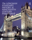 The Longman Standard History of 19th Century Philosophy - eBook
