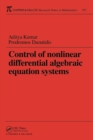 Control of Nonlinear Differential Algebraic Equation Systems with Applications to Chemical Processes - eBook