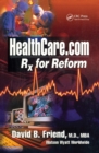 Healthcare.com : Rx for Reform - eBook