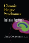 Chronic Fatigue Syndromes : The Limbic Hypothesis - eBook