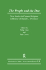 The People and the Dao : New Studies in Chinese Religions in Honour of Daniel L. Overmyer - eBook