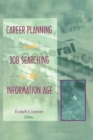 Career Planning and Job Searching in the Information Age - eBook