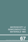 Microscopy of Semiconducting Materials 1983, Third Oxford Conference on Microscopy of Semiconducting Materials, St Catherines College, March 1983 - eBook