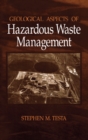 Geological Aspects of Hazardous Waste Management - eBook