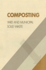 Composting : Yard and Municipal Solid Waste - eBook