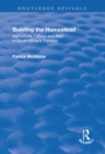 Building the Homestead : Agriculture, Labour and Beer in South Africa's Transkei - eBook