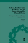 Satire, Fantasy and Writings on the Supernatural by Daniel Defoe, Part II vol 8 - eBook