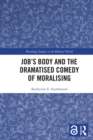 Job's Body and the Dramatised Comedy of Moralising - eBook