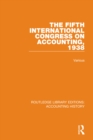 The Fifth International Congress on Accounting, 1938 - eBook
