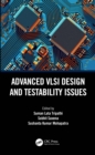 Advanced VLSI Design and Testability Issues - eBook