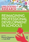 Reimagining Professional Development in Schools - eBook