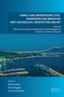 Tunnels and Underground Cities. Engineering and Innovation Meet Archaeology, Architecture and Art : Volume 8: Public Communication And Awareness / Risk Management, Contracts And Financial Aspects - eBook