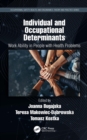 Individual and Occupational Determinants : Work Ability in People with Health Problems - eBook