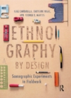Ethnography by Design : Scenographic Experiments in Fieldwork - eBook