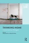 Thinking Home : Interdisciplinary Dialogues - eBook