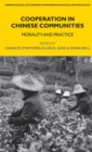 Cooperation in Chinese Communities : Morality and Practice - eBook