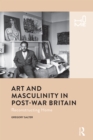 Art and Masculinity in Post-War Britain : Reconstructing Home - eBook