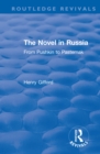 The Novel in Russia : From Pushkin to Pasternak - eBook