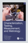 Characterization, Testing, Measurement, and Metrology - eBook