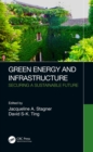 Green Energy and Infrastructure : Securing a Sustainable Future - eBook