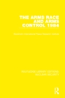 The Arms Race and Arms Control 1984 - eBook