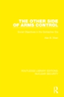 The Other Side of Arms Control : Soviet Objectives in the Gorbachev Era - eBook