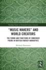 “Music Makers” and World Creators : The Forms And Functions Of Embedded Poems In British Fantasy Narratives - eBook