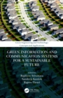 Green Information and Communication Systems for a Sustainable Future - eBook