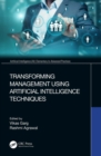 Transforming Management Using Artificial Intelligence Techniques - eBook