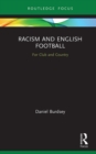 Racism and English Football : For Club and Country - eBook