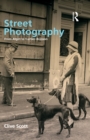 Street Photography : From Brassai to Cartier-Bresson - eBook