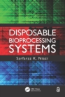 Disposable Bioprocessing Systems - eBook