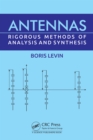 Antennas : Rigorous Methods of Analysis and Synthesis - eBook