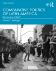 Comparative Politics of Latin America : Democracy at Last? - eBook