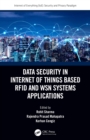 Data Security in Internet of Things Based RFID and WSN Systems Applications - eBook