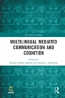 Multilingual Mediated Communication and Cognition - eBook