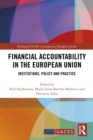 Financial Accountability in the European Union : Institutions, Policy and Practice - eBook