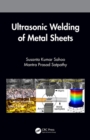 Ultrasonic Welding of Metal Sheets - eBook