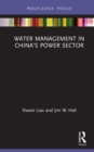 Water Management in China's Power Sector - eBook