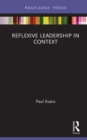 Reflexive Leadership in Context - eBook