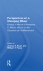 Perspectives On A Changing China : Essays In Honor Of Professor C. Martin Wilbur - eBook